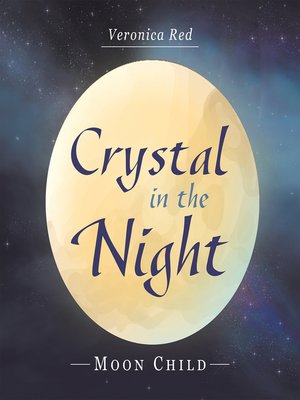 cover image of Crystal in the Night